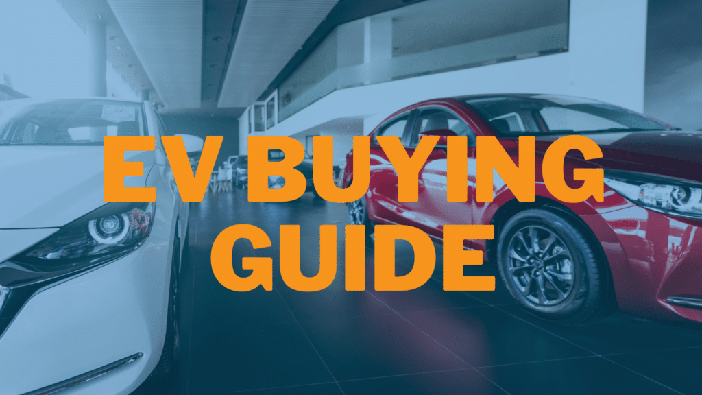 Ev Guide Electric Vehicle Buying Guide: Types, Models, and More – EnergyRates.ca