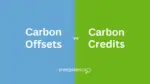 offsets vs carbon credits